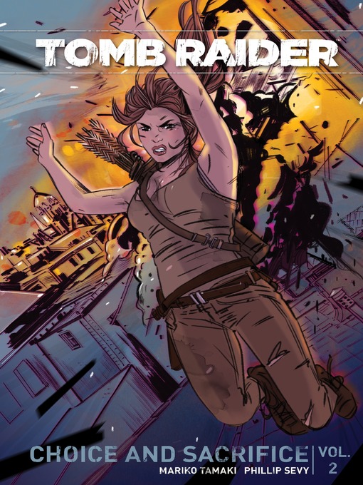 Title details for Tomb Raider (2016), Volume 2 by Mariko Tamaki - Available